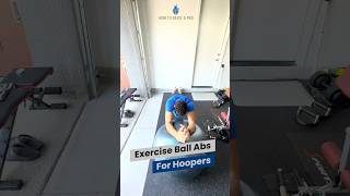 Exercise Ball Ab Workout For 🏀💪🏽ballislife basketball bball basketballtrainingballislife [upl. by Odicalp981]