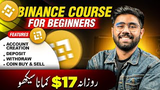 Binance Trading Complete Course for Beginners in 2024  Binance se Paise Kaise Kamaye [upl. by Nelleh]