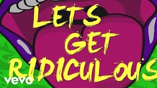 Redfoo  Lets Get Ridiculous Lyric Video [upl. by Mitchael]