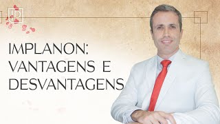 IMPLANON vantagens desvantagens eficácia e efeitos colaterais [upl. by Alracal]