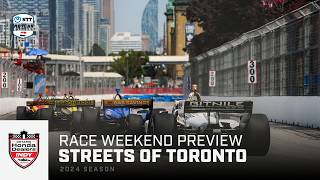 Race Weekend Preview  2024 Ontario Honda Dealers Indy Toronto  INDYCAR [upl. by Ulysses]