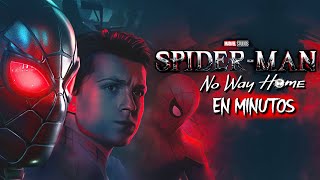 SpiderMan No Way Home  EN MINUTOS [upl. by Hoshi]