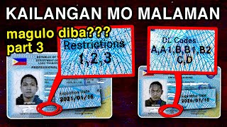 BAGO BA LISENSYA MO PANUORIN MO ITO DRIVERS LICENSE CODES EXPLAINED part 3 [upl. by Arney]