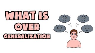 What is Overgeneralisation  Explained in 2 min [upl. by Andri868]