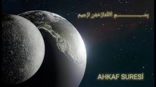 46 Ahkaf Suresi Meali dua allah islam [upl. by Yarazed]