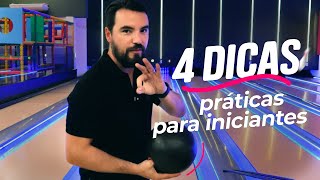 4 DICAS PRÁTICAS PARA INICIANTES NO BOLICHE [upl. by Noteek]