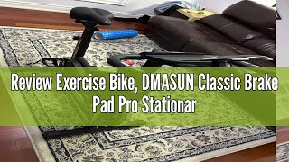 Review Exercise Bike DMASUN Classic Brake Pad Pro Stationary Bike for Home with 330 LB Capacity Wo [upl. by Krever]