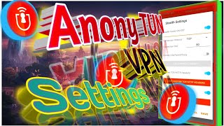 Anonytun VPN Setup Guide  HTTP Headers amp SSL Settings [upl. by Melicent]