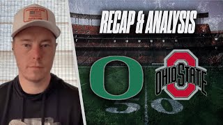 Oregon vs Ohio State Recap amp Analysis  2024 [upl. by Nahem]