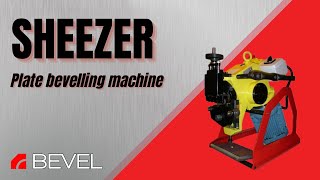 SHEEZER  Plate Bevelling Machine [upl. by Sellers]