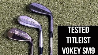 Titleist Vokey SM9 Wedges [upl. by Davine]