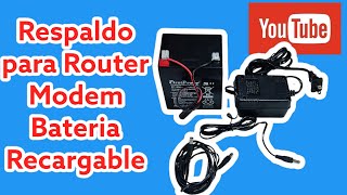 Respaldo Para Router o Modem Con Bateria Recargable 12v Garantizado [upl. by Dnaltruoc]