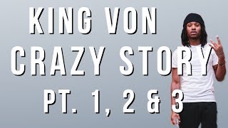 King Von  Crazy Story Pt 1 2 amp 3 Lyrics [upl. by Miguela]