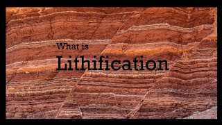 Lithification  Rocks amp Minerals  Geomorphology  Geography  Geology [upl. by Greeson]