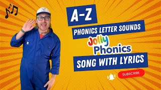 AZ Phonics Letter Sounds  Jolly Phonics Song With Lyrics  MR BATES CREATES [upl. by Lennie698]