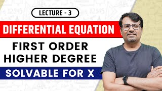 Differential Equation  Solvable For x  First Order amp Higher Degree [upl. by Adamik]