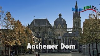 Aachener Dom  UNESCOWeltkulturerbe  RheinEifelTV [upl. by Hardy732]