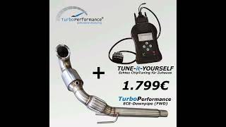 🚨 Unsere Komplettpakete quotTurboPerformance ECEDownpipe  TUNEitYOURSELF Chiptuningquot sind da 🚨😎 [upl. by Enirbas364]