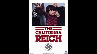 The California Reich 1975 Documentary [upl. by Harlen]