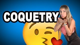 Learn English Words COQUETRY  Meaning Vocabulary with Pictures and Examples [upl. by Haisej421]