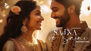 Sajna ve Sajni  Wedding Song  Copyright Free Wedding song  Rhythmix [upl. by Vander]