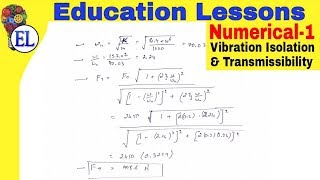 Numerical 1  Vibration Isolation and Transmissibility  Dynamics of machinery [upl. by Licha803]