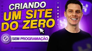 Como Criar um Site Profissional do Zero e Sem Programação em 2024 Passo a Passo Completo [upl. by Sibilla]