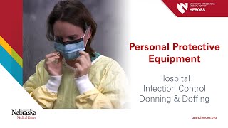 Hospital PPE  Infection Control Donning and Doffing [upl. by Agna]