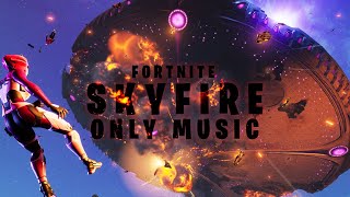 Fortnite Operation Skyfire  Official Music No Sound Effects [upl. by Felike]