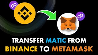 How to Transfer Matic from Binance to Metamask [upl. by Quar]