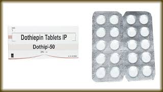 Dothip50 DoseCompoosion Tablets Dothiepin Tablets Uese [upl. by Eamanna]