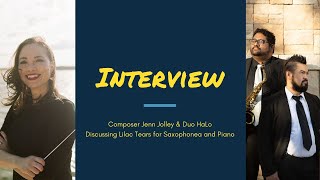 Interview Composer Jenn Jolley amp Duo HaLo [upl. by Eciryt150]