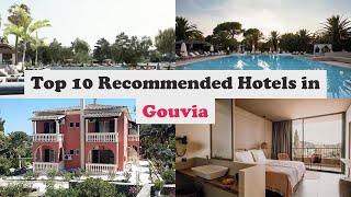 Top 10 Recommended Hotels In Gouvia  Best Hotels In Gouvia [upl. by Eelak685]