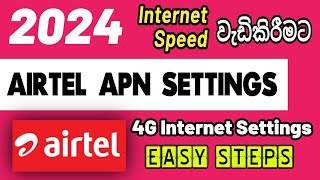 Airtel APN Settings 4G 2024  A2 Airtel Internet Settings  4G APN [upl. by Essile]