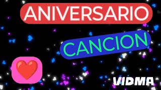 🎵❤️CANCION DE ANIVERSARIO SONG ❤️🎵song viral video [upl. by Cristy956]