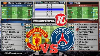 Winning ELEVEN 10 Update 2023  Manchester United Vs PSG GAMPLAY PLAYSTATION 2 [upl. by Adaynek]