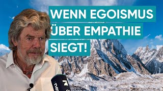 K2DRAMA quotFrüher ging es ums Überlebenquot Reinhold Messner ist fassungslos  EXKLUSIV [upl. by Ecyt]