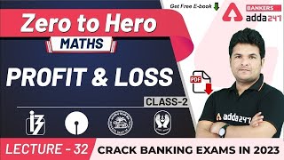 Profit and Loss Class 2  Maths  Adda247 Banking Classes  Lec32 [upl. by Rabush759]