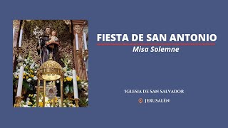 Misa de San Antonio de Padua  Jerusalén [upl. by Ailla]