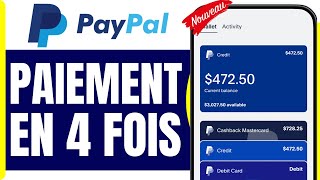 Comment Activer Paypal Paiement 4 Fois Sur Téléphone  Payer En 4 Fois Avec Paypal [upl. by Aihsenak]