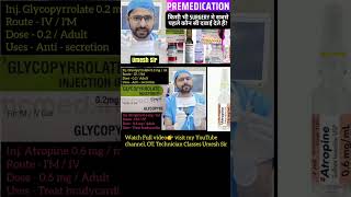 premedication drugottechnician ottshortfeed Umeshsir405 [upl. by Ayenat]