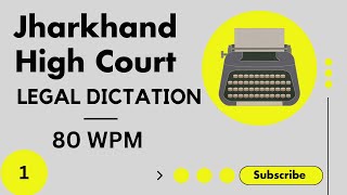 Jharkhand High Court Shorthand Exam 2024  Legal Matter 80 WPM  Shorthand Dictation 80 WPM steno [upl. by Anoirb]