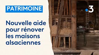 Nouvelle subvention pour la rénovation des maisons alsaciennes [upl. by Anahcar]