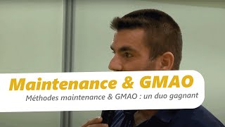 Méthodes maintenance amp GMAO  un duo gagnant [upl. by Cate716]