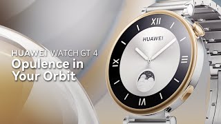 HUAWEI WATCH GT 4  Opulence in Your Orbit [upl. by Rimaa897]