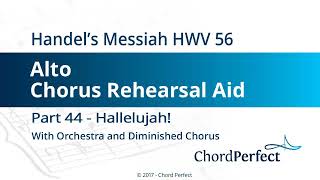 Handels Messiah Part 44  Hallelujah  Alto Chorus Rehearsal Aid [upl. by Nuawaj810]