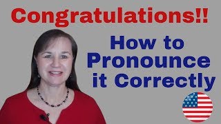 How to Pronounce quotCongratulationsquot [upl. by Akemehs]