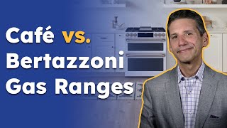 Bertazzoni vs Cafe Which Gas Range Should You Buy [upl. by Bergren]