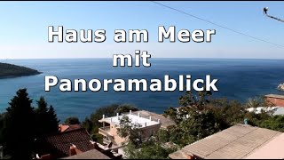 Haus am Meer mit Panoramablick  100000 Euro [upl. by Tate]