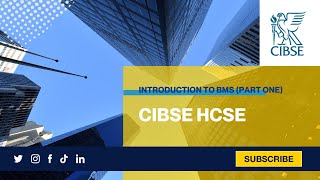 CIBSE HCSE Introduction to BMS Part One [upl. by Cristabel]